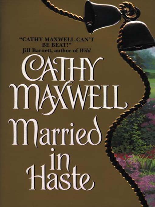 Title details for Married in Haste by Cathy Maxwell - Wait list
